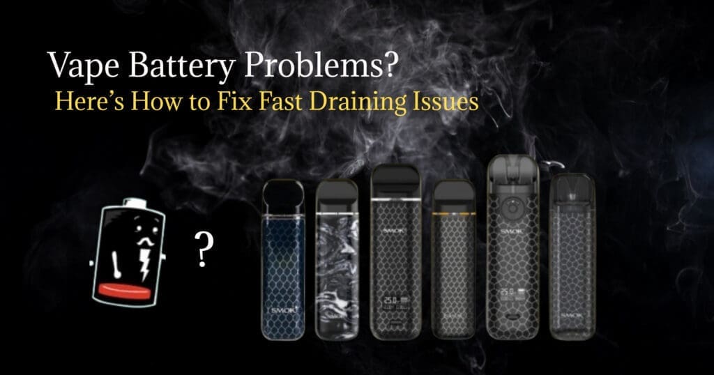 how to fix overcharged vape battery Drains Fast? Causes & Fixes Choose Flavor:Florida Tropical Breeze CH: uk-ecig-store-products A Beginner's Guide for