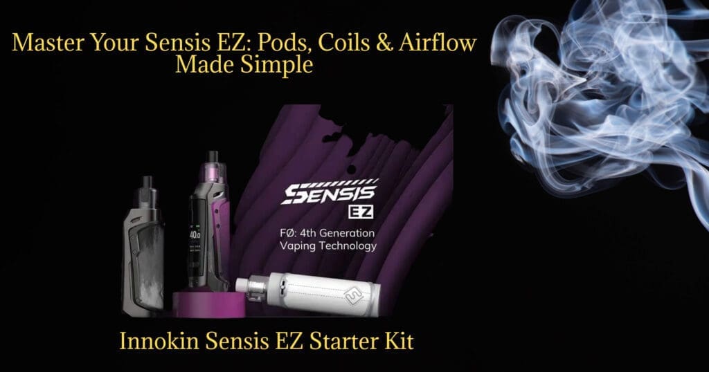 Buy Innokin Sensis EZ: The Ultimate Innokin Sensis EZ Pod Setup Guide about Everything You Need to Know - Free UK Next Day Delivery (no minimum spend)