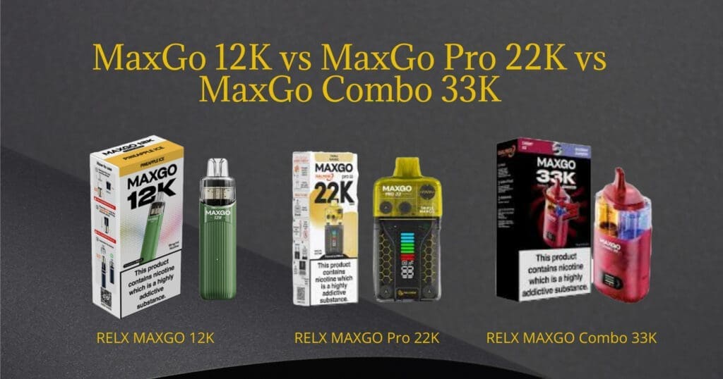 Buy The Ultimate Guide to RELX MaxGo Series: Comparing the 12K, Pro 22K, and Combo 33K - Everything You Need to Know Dual Flavour Vape - Free UK Next Day Delivery (no minimum spend)
