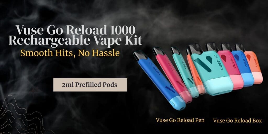 Buy Vuse Go Reload 1000 Pod Kit Complete Guide: Everything You Need to Know 1000 Puffs Vape - Free UK Next Day Delivery (no minimum spend)
